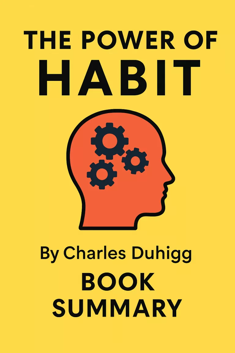The Power of Habit by Charles Duhigg: Chapter-Wise Summary and Titles